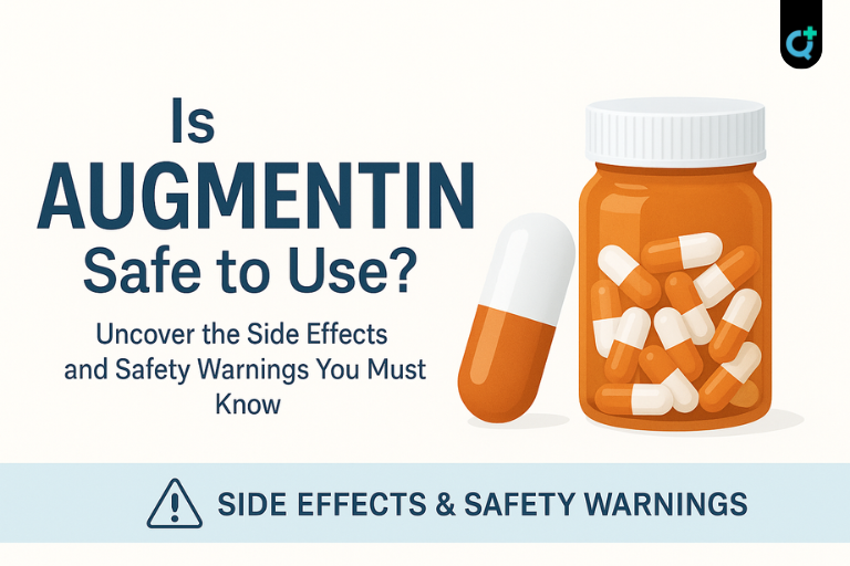 Is Augmentin Safe To Use? Uncover The Side Effects And Safety Warnings You Must Know