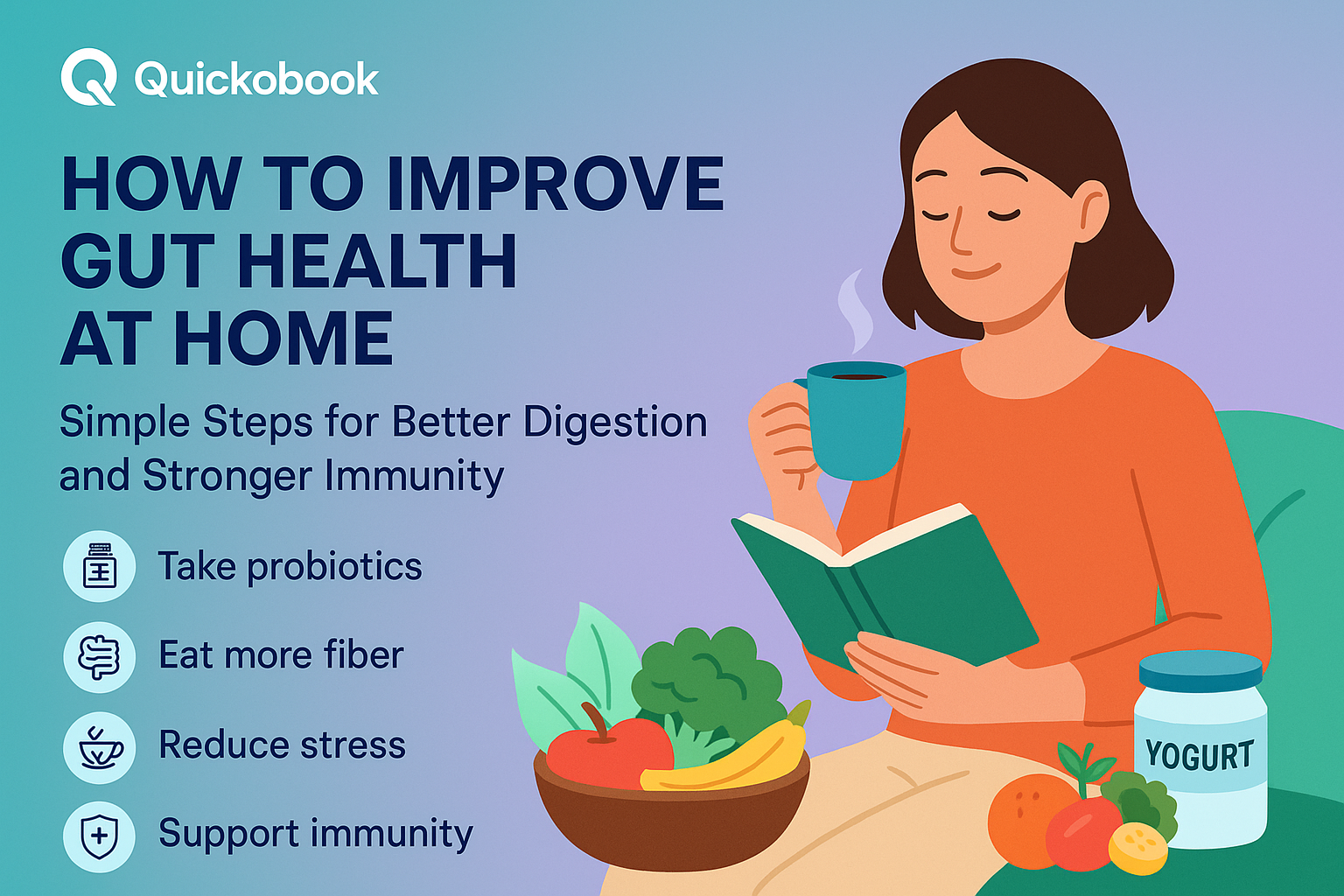 How To Improve Gut Health At Home: Simple Steps For Better Digestion And Stronger Immunity